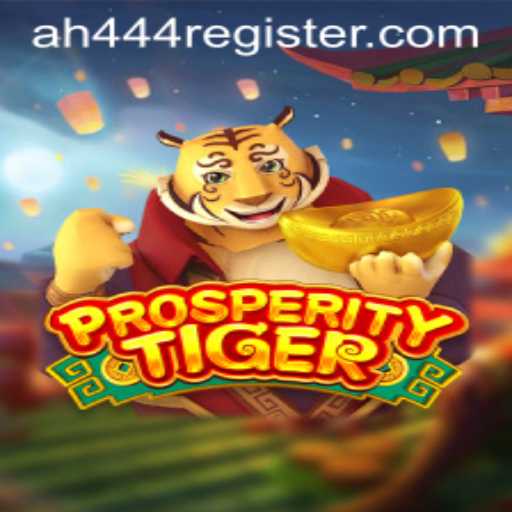 Unleashing the World of ProsperityTiger